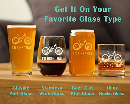I ' d Bike That - Пинтовый чаша за бира - Стилен Декор в каране на велосипед теми и подаръци за любителите на активния отдих - Пазителят на 16 унции